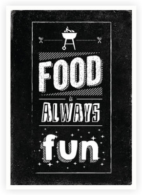 33% OFF on Food is Always Fun Restaurant Wall Decor Quotes Poster Paper Print(16.5 inch X 11.5 inch)