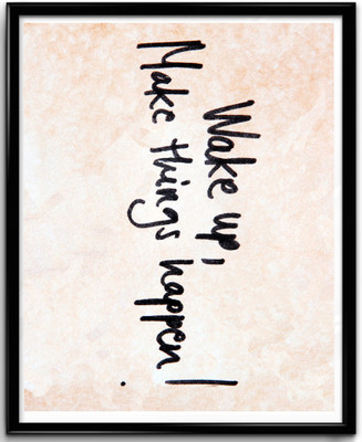 

Motivational quote framed posters Paper Print(16.5 inch X 13.7 inch, Framed)