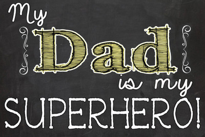 

My Dad super hero Paper Print(12 inch X 18 inch, Rolled)
