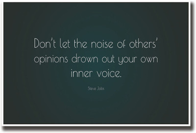 

Steve Jobs Inner Voice inspirational Quote Fine Art Print(12 inch X 18 inch, Rolled)
