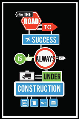 

Posterhouzz The Road To Success Poster Fine Art Print(18 inch X 12 inch, Rolled)