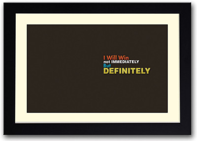 

I will win inspirational Fine Art Print(14 inch X 20 inch, Framed)
