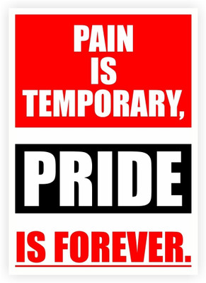 33% OFF on Pain Is Temporary Pride Is Forever Gym Inspirational Quotes Poster Paper Print(16.5 inch X 11.5 inch)