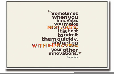 

Posterhouzz Steve jobs mistake quotes Fine Art Print(12 inch X 18 inch, Rolled)