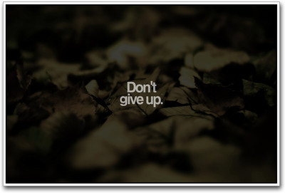 

Dont Give Up inspirational Paper Print(12 inch X 18 inch)