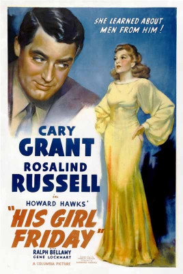 

His Girl Friday - 1940 Paper Print(24 inch X 16 inch, Rolled)
