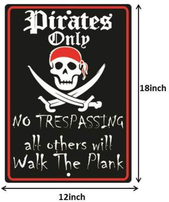 

Pirates Only Photographic Paper(18 inch X 12 inch)