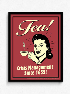 bCreative Tea! Crisis Management Since 1652! (Officially Licensed) Framed Paper Print(17 inch X 13 inch)