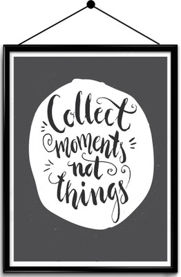 

Motivational quote framed posters Paper Print(16.5 inch X 13.7 inch, Framed)
