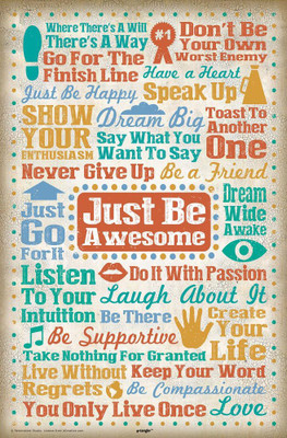 

bCreative Just Be Awesome Poster Paper Print(18 inch X 12 inch, Rolled)