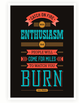 Catch On Fire John Wesley Inspirational Quotes Paper Print(16.5 inch X 11.5 inch, Rolled)