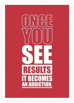 33% OFF on Once You See Results It Becomes an addiction Gym Motivational Quotes Poster Paper Print(16.5 inch X 11.5 inch)