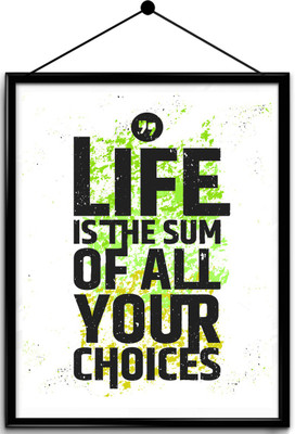 

Motivational quote framed posters Paper Print(16.5 inch X 13.7 inch, Framed)