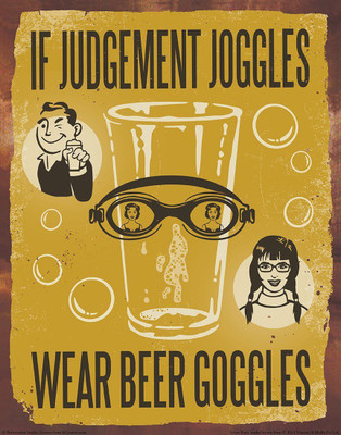 

Posterhouzz Wear Beer Goggles Fine Art Print(18 inch X 12 inch, Rolled)