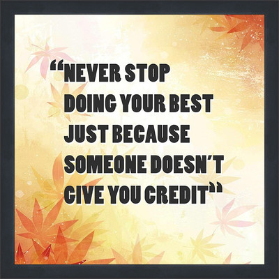 Motivational Poster Paper Print(13 inch X 13 inch, Rolled)