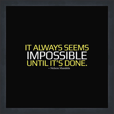 

Motivational Poster Extra Large (24"x16") Fine Art Print(18 inch X 18 inch, Rolled)