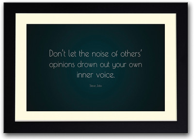 

Steve Jobs Inner Voice Inspirational Quote Fine Art Print(14 inch X 20 inch, Framed)