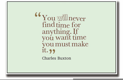 

Posterhouzz Charles Buxton time quote Fine Art Print(12 inch X 18 inch, Rolled)