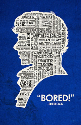 

Posterhouzz Sherlock Bored Poster Fine Art Print(18 inch X 12 inch, Rolled)