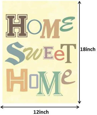 

Home Sweet Home Photographic Paper(18 inch X 12 inch)
