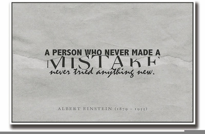 

Posterhouzz Albert Einstein mistake quote Fine Art Print(12 inch X 18 inch, Rolled)