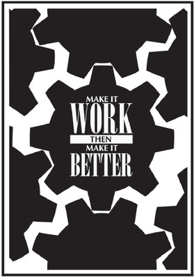 

Posterhouzz Make It Work Poster Fine Art Print(18 inch X 12 inch, Rolled)
