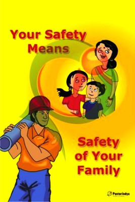 Your Safety Means Safety of Your Family - Ready to Display Safety Posters in Hindi, English Fine Art Print(24 inch X 16 inch) Your Safety Means Safety of Your Family - Ready to Display Safety Posters in Hindi, English Fine Art Print(24 inch X 16 inch)