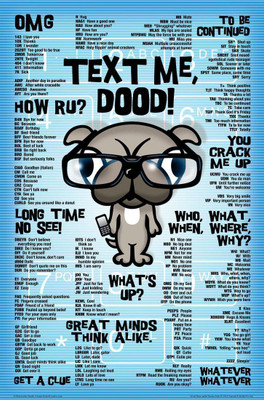 

Posterhouzz Text Me Dood Poster Fine Art Print(18 inch X 12 inch, Rolled)
