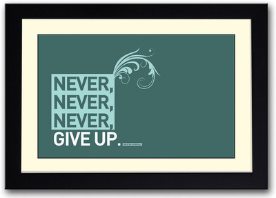 

Never Give Up Winston Churchill quote Fine Art Print(14 inch X 20 inch, Framed)