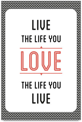 58% OFF on Live Love Life Poster Paper Print(18 inch X 12 inch)