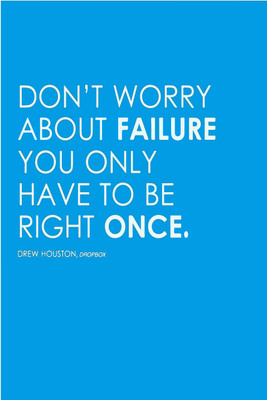 

Don't Worry about Faliure , You just need to be right one Wall Poster Quotes & Motivation ,(12X18) BY Vprint Paper Print(18 inch X 12 inch, Rolled)