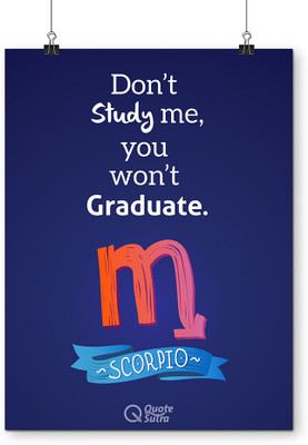 

Scorpio Zodiac Quote A3 Poster by QuoteSutra Paper Print(18 inch X 12 inch, Rolled)