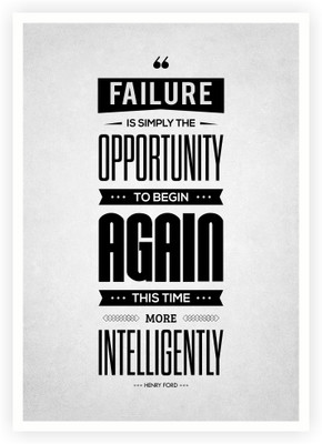 

Failure is Simply The Opportunity Henry Ford Success Quotes Poster Paper Print(18 inch X 12 inch, Rolled)
