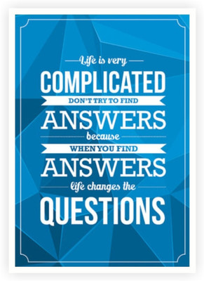 33% OFF on Life is Very Complicated Inspirational Quote Typography Poster Paper Print(16.5 inch X 11.5 inch) 33% OFF on Life is Very Complicated Inspirational Quote Typography Poster Paper Print(16.5 inch X 11.5 inch)