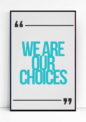 

Motivational Quotes 007 Paper Print(18 inch X 12 inch, Framed)