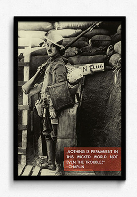 Seven Rays Chaplin - Nothing is permanent Framed Poster Paper Print (Small) Paper Print(19 inch X 13 inch)