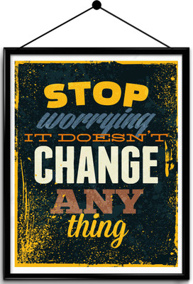 

Motivational quote framed posters Paper Print(16.5 inch X 13.7 inch, Framed)