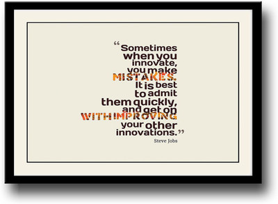 

Steve jobs mistake quotes Fine Art Print(10 inch X 14 inch, Framed)