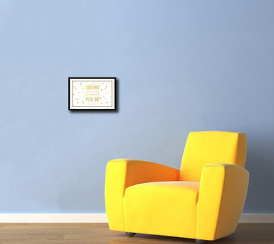 

Dreams do not work until you do Fine Art Print(10 inch X 14 inch, Framed)
