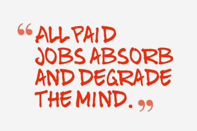 

Posterhouzz All Paid Jobs Poster Fine Art Print(12 inch X 18 inch, Rolled)