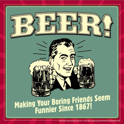 42% OFF on bCreative Beer Making Your Boring Friends Seem Funnier Since 1867 (Officially Licensed) Paper Print(12 inch X 12 inch)