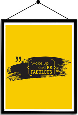 

Motivational quote framed posters Paper Print(16.5 inch X 13.7 inch, Framed)