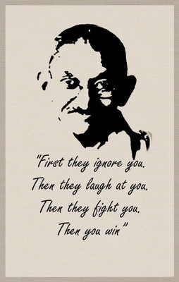 

Posterhouzz Gandhiji - Then You Win Fine Art Print(12 inch X 18 inch, Rolled)