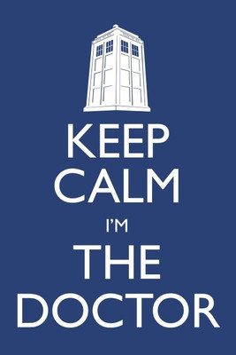 

Posterhouzz Keep Calm Im The Doctor Poster Photographic Paper(12 inch X 18 inch, Rolled)