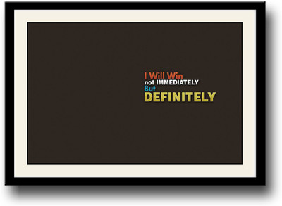 

I will win inspirational Fine Art Print(10 inch X 14 inch, Framed)
