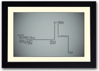 

Don't Worry Fine Art Print(14 inch X 20 inch, Framed)