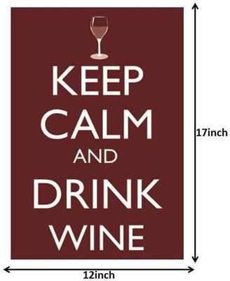 

Keep Calm and Drink Wine Paper Print(17 inch X 12 inch)