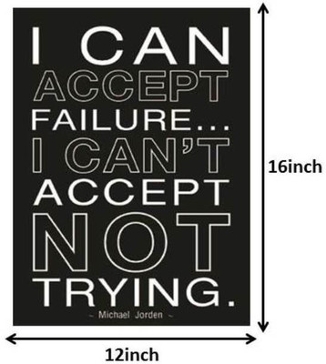 

Accept Failure - Michael Jordan Photographic Paper(16 inch X 12 inch)