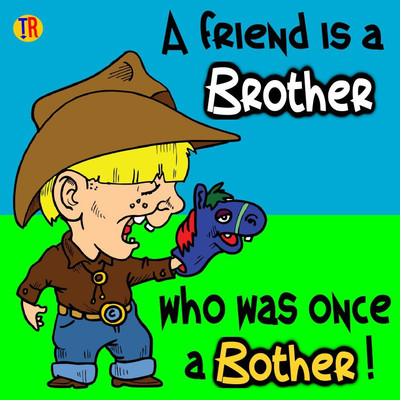

Friend Is A Brother Paper Print(12 inch X 12 inch, Rolled)