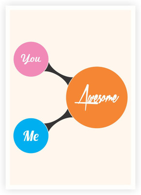 

Posterhouzz You and Me Awesome Gift For Beloved Quotes Poster Paper Print(18 inch X 12 inch, Rolled)